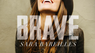 Photo of “Brave” di Sara Bareilles