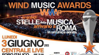 Photo of I “Wind Music Awards 2013” a Roma il 3 Giugno